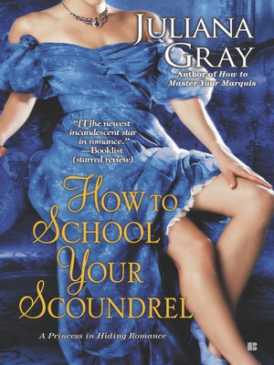 cover image of How to School Your Scoundrel